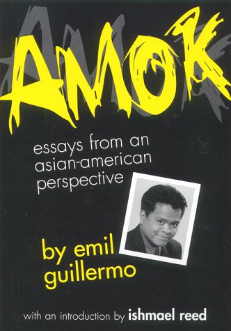 9780966502015: Amok: Essays from an Asian American Perspective; With an Introduction by Ishmael Reed