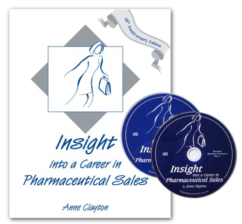 Beispielbild fr Insight into a Career in Pharmaceutical Sales zum Verkauf von HPB-Red