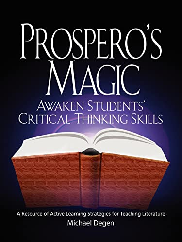 Imagen de archivo de Prospero's Magic : Active Learning Strategies for the Teaching of Literature a la venta por HPB-Diamond