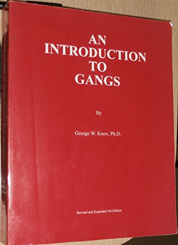 Beispielbild fr An Introduction to Gangs zum Verkauf von Better World Books