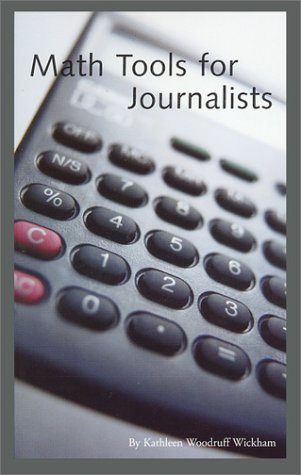 Beispielbild fr Math Tools for Journalists zum Verkauf von ThriftBooks-Dallas
