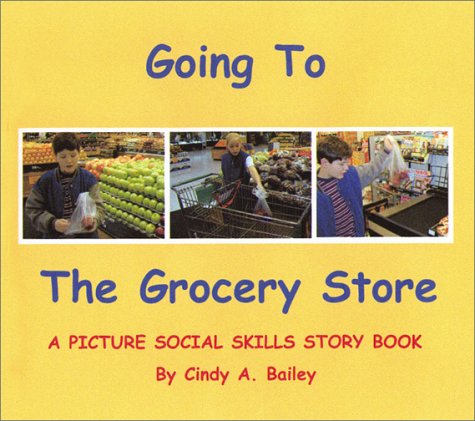 Stock image for Going to the Grocery Store (Social Stories, 3) for sale by ThriftBooks-Dallas