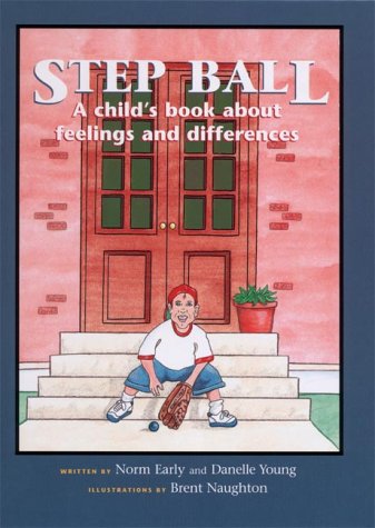 Beispielbild fr Step Ball: A Child's Book About Feelings and Differences zum Verkauf von Jen's Books
