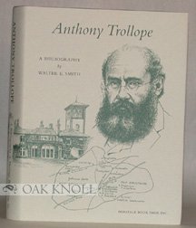 Anthony Trollope A Bibliography