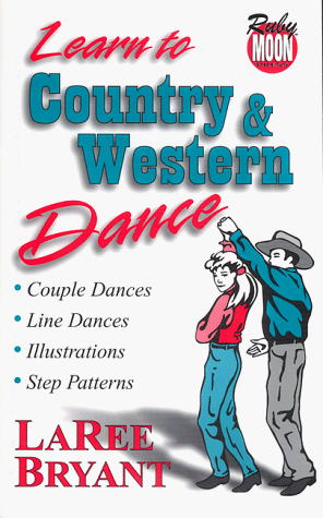 9780966537000: Learn to Country and Western Dance