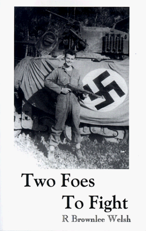 Two Foes to Fight: In the Battle of the Bulge