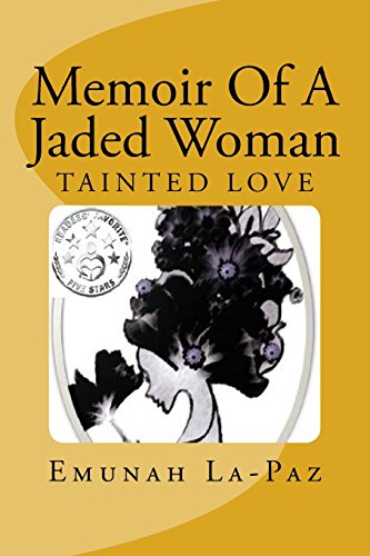 Imagen de archivo de Memoir of A Jaded Woman: Tainted Love a la venta por Bookmonger.Ltd