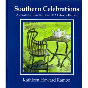9780966551006: Southern celebrations: A cookbook from the heart of a caterer's kitchen