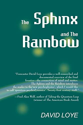 9780966551471: The Sphinx and the Rainbow: Brain, Mind, and Future Vision