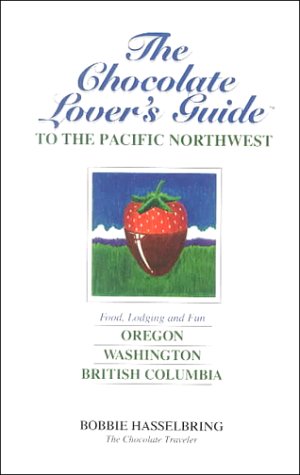 Beispielbild fr The Chocolate Lovers Guide to the Pacific Northwest: Food, Lodging, and Fun Things to Do in Oregon, Washington, and Southwest British Columbia zum Verkauf von Goodwill Books
