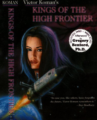 Stock image for Kings of the High Frontier for sale by HPB Inc.