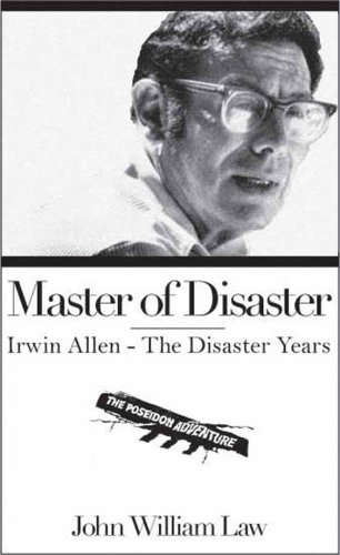9780966567663: Master of Disaster: Irwin Allen - The Disaster Years