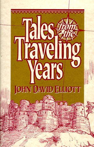 Stock image for Tales From The Traveling Years for sale by Redux Books