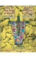 Beispielbild fr Through the Eyes of the Soul, Day of the Dead in Mexico-- Yucatan (English and Spanish Edition) zum Verkauf von Wonder Book