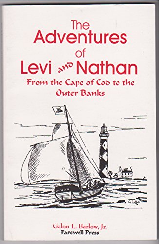 The Adventures of Levi and Nathan: From the Cape Cod to the Outer Banks