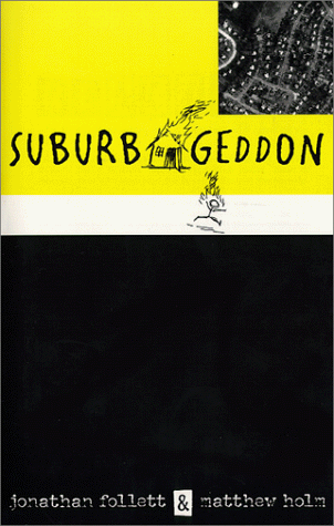 9780966604412: Suburbageddon