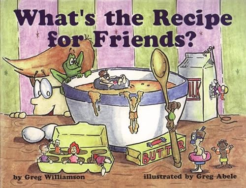 9780966607604: What's the Recipe for Friends?