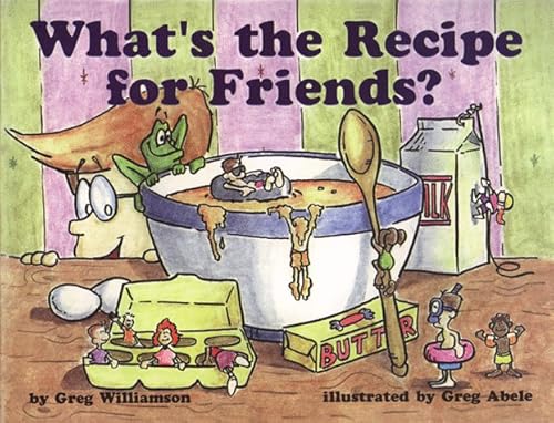 Stock image for What's the Recipe for Friends? for sale by ZBK Books