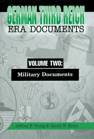 9780966612219: German Third Reich Era Documents Vol. 2 : Military Documents
