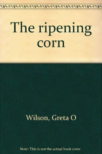 The Ripening Corn