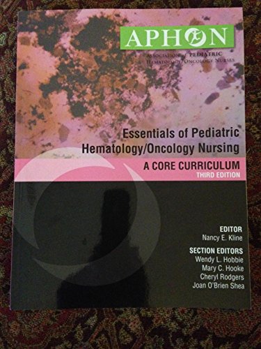 Beispielbild fr Essentials of Pediatric Hematology/Oncology Nursing: A Core Curriculum zum Verkauf von GF Books, Inc.