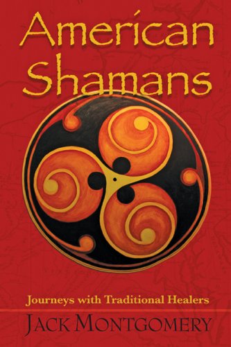 Imagen de archivo de American Shamans: Journeys with Traditional Healers a la venta por Books Unplugged