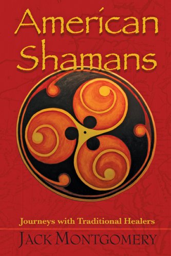 9780966619690: American Shamans: Journeys With Traditional Healers