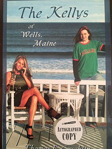 9780966620269: The Kellys of Wells, Maine