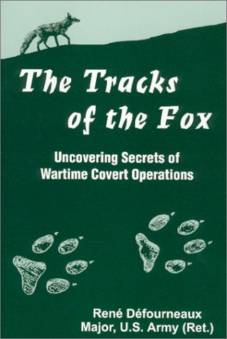 Beispielbild fr The Tracks of the Fox, Revised Edition zum Verkauf von ThriftBooks-Dallas