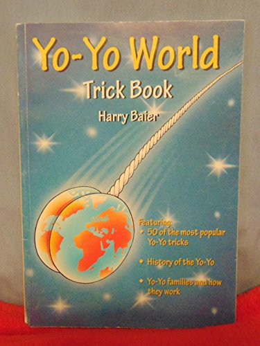 Stock image for Yo-Yo World Trick Book for sale by ThriftBooks-Dallas