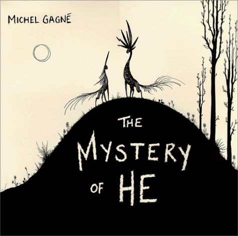 Stock image for Mystery of He Gagne, Michel for sale by Broad Street Books