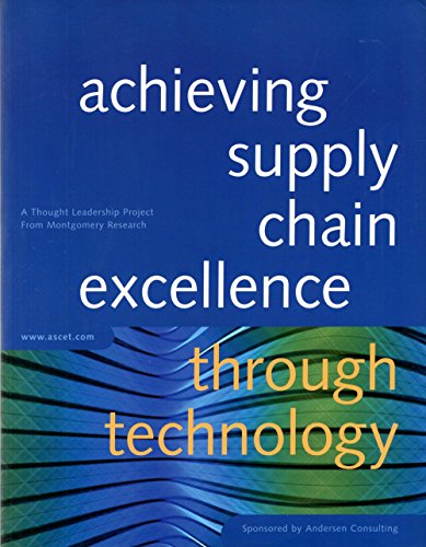 Beispielbild fr Achieving Supply Chain Excellence Through Technology zum Verkauf von Your Online Bookstore