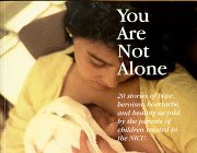 9780966642506: You Are Not Alone : The NICU Experience