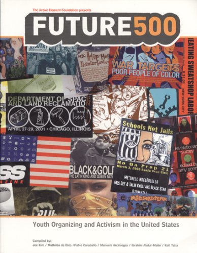 Beispielbild fr Future 500: Youth Organizing and Activism in the United States zum Verkauf von HPB-Red