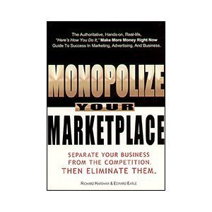 Beispielbild fr Monopolize Your Marketplace zum Verkauf von SecondSale