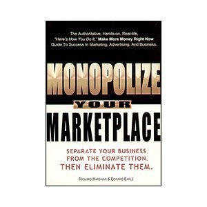 Stock image for Monopolize Your Marketplace for sale by SecondSale