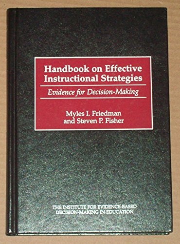 Beispielbild fr Handbook on Effective Instructional Strategies: Evidence for Decision-Making zum Verkauf von Wonder Book