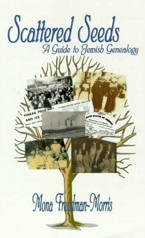Imagen de archivo de Scattered Seeds: A Guide to Jewish Genealogy a la venta por HPB-Red