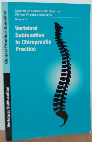 Stock image for Vertebral Subluxation In Chiropractic P for sale by HPB-Emerald