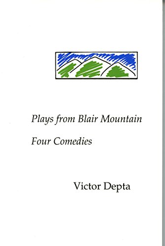 Stock image for Plays from Blair Mountain : Four Comedies for sale by HPB-Red