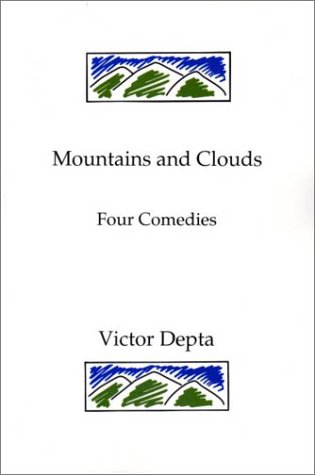 Stock image for Mountains and Clouds: Four Comedies for sale by Bookmans