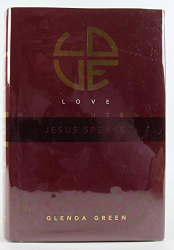 Beispielbild fr Love Without End.Jesus Speaks zum Verkauf von SecondSale