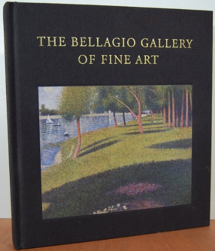 Beispielbild fr Bellagio Gallery of Fine Art, the: European and American Masters zum Verkauf von ThriftBooks-Dallas