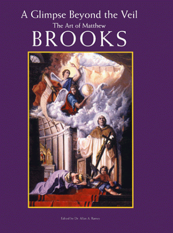 Imagen de archivo de A Glimpse Beyond the Veil, The Art of Matthew Brooks a la venta por SecondSale