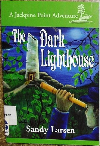 Stock image for The Dark Lighthouse (Jackpine Point Adventure, 4) for sale by Wonder Book