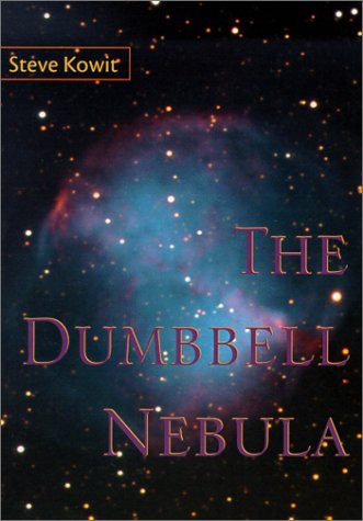 Stock image for The Dumbbell Nebula for sale by ThriftBooks-Atlanta