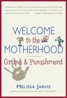 Imagen de archivo de Welcome To The Motherhood: Grime and Punishment a la venta por Black and Read Books, Music & Games