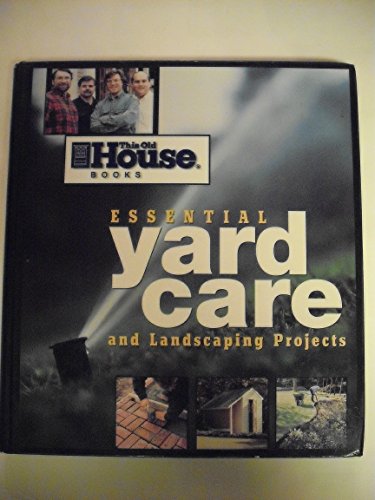 Imagen de archivo de Essential Yard Care and Landscaping Projec a la venta por Better World Books: West