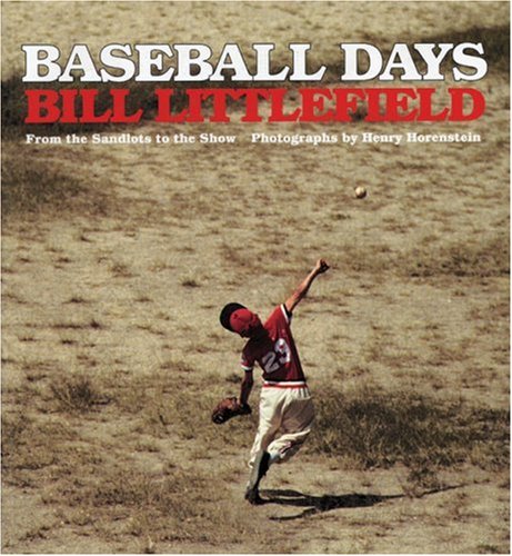 Stock image for Baseball Days : From the Sandlots to the Show for sale by Better World Books
