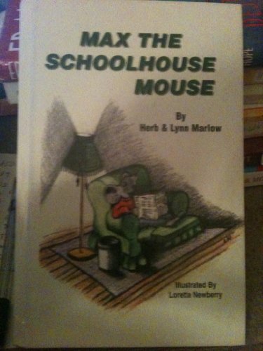 Stock image for Max the School House Mouse for sale by Half Price Books Inc.